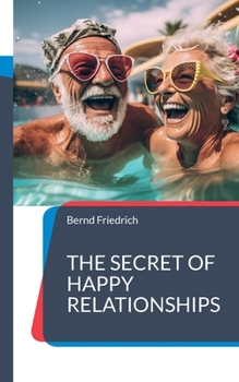 Paperback The Secret of Happy Relationships [German] Book