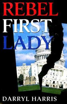 Paperback Rebel First Lady Book