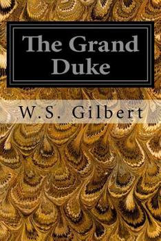Paperback The Grand Duke: Or The Statutory Duel Book