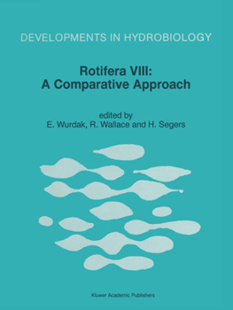 Hardcover Rotifera VIII: A Comparative Approach Book