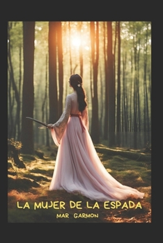 Paperback La mujer de la espada [Spanish] Book