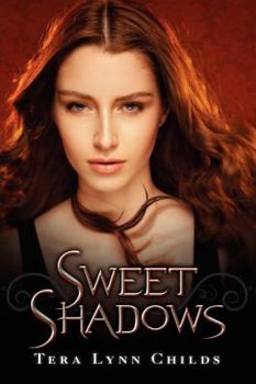 Sweet Shadows - Book #2 of the Medusa Girls