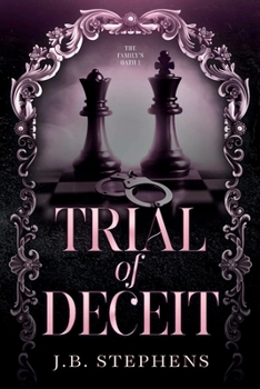 Paperback Trial of Deceit: The Family's Oath Book 1 Book