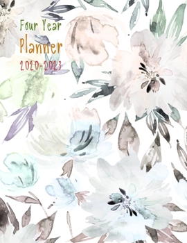 2020-2023 Four Year Planner: Daily Planner Four Year, Agenda Schedule Organizer Logbook and Journal Personal,  48 Months Calendar, 4 Year Appointment, 8.5" x 11", 206 Pages