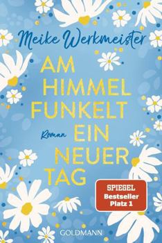 Paperback Am Himmel funkelt ein neuer Tag [German] Book