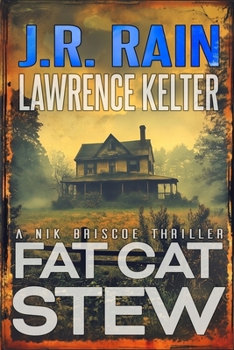 Fat Cat Stew: A Mystery Thriller (Nik Briscoe)