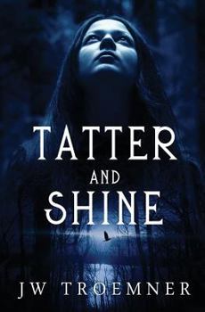 Paperback Tatter and Shine Book