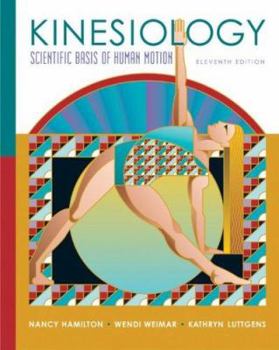 Hardcover Kinesiology: Scientific Basis of Human Motion Book