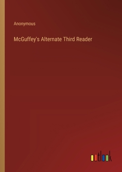 Paperback McGuffey's Alternate Third Reader Book