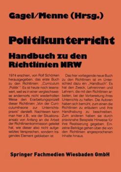 Paperback Politikunterricht: Handbuch Zu Den Richtlinien Nrw [German] Book