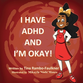 Paperback I Have ADHD and I'm Okay! Book