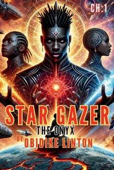 Star Gazer: The Onyx