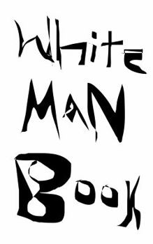 Paperback White Man Book