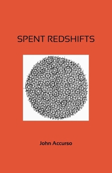 Paperback Spent Redshifts: Poems Book