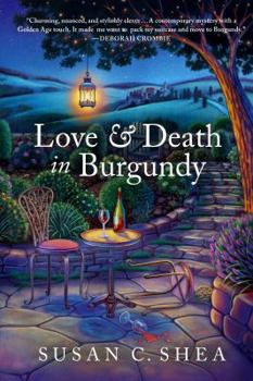 Hardcover Love & Death in Burgundy: A French Village Mystery Book