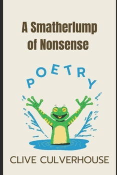Paperback A Smatherlump Of Nonsense Poetry Book