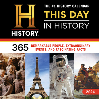 Calendar 2024 History Channel This Day in History Wall Calendar: 365 Remarkable People, Extraordinary Events, and Fascinating Facts Book