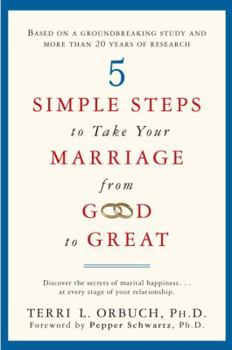 Hardcover 5 Simple Steps to Take Your Marriage from Good to Great Book
