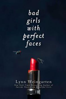 Paperback Bad Girls with Perfect Faces [Large Print] Book