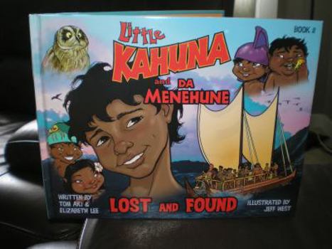 Hardcover Little Kahuna and Da Menehune: Lost and Found Book