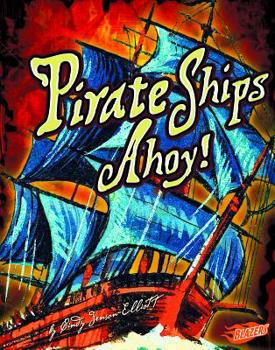 Hardcover Pirate Ships Ahoy! Book