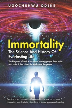 Paperback Immortality: The Science and History of Everlasting Life Book