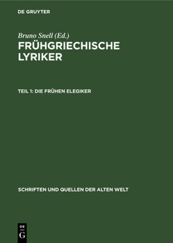 Hardcover Die Frühen Elegiker [German] Book