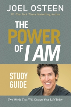 Paperback The Power of I Am: Two Words That Will Change Your Life Today Book