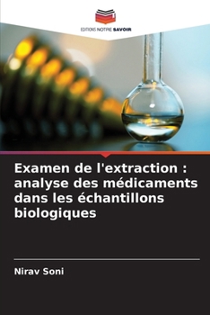 Paperback Examen de l'extraction: analyse des médicaments dans les échantillons biologiques [French] Book