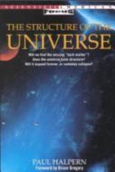 Paperback The Structure of the Universe (Scientific American Focus Book) Book