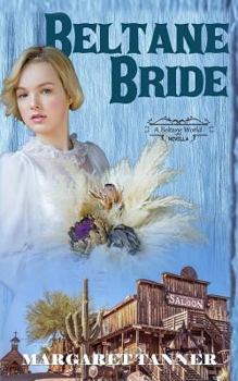 Paperback Beltane Bride: A Beltane World Novella Book