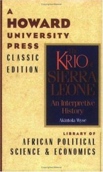 The Krio of Sierra Leone: An Interpretive History