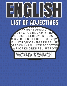 Paperback English List of Adjectives Word Search: 50 Large Print Adjective Word Search Puzzles With Solutions [Large Print] Book