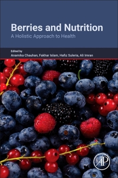 Paperback Berries and Nutrition: A Holistic Approach to Health Book