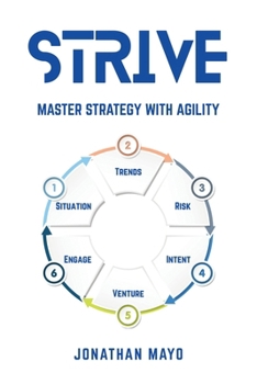 Paperback Strive: Master Strategy with Agility Book