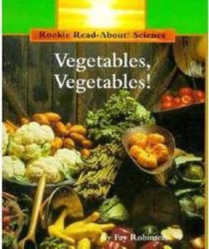 Paperback Vegetables, Vegetables! (Rookie Read-About Science: Plants and Fungi) Book