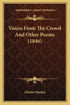 Paperback Voices from the Crowd and Other Poems (1846) Book