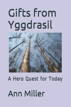 Paperback Gifts from Yggdrasil: A Hero Quest for Today Book