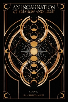 Paperback An Incarnation of Shadow and Light Book