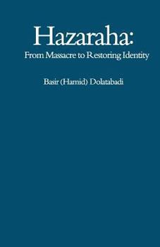 Paperback Hazaraha: From Massacre to Restoring Identity [Persian] Book