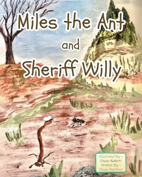 Paperback Miles the Ant and Sheriff Willy Book