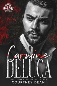 Carmine DeLuca - Book #8 of the Savage Bloodline