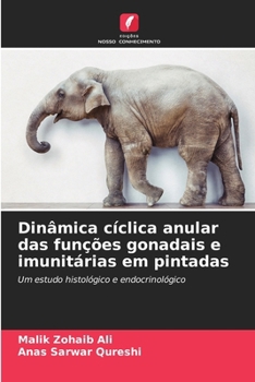 Dinâmica cíclica anular das funções gonadais e imunitárias em pintadas