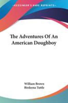 Paperback The Adventures Of An American Doughboy Book