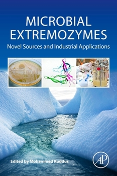 Paperback Microbial Extremozymes: Novel Sources and Industrial Applications Book