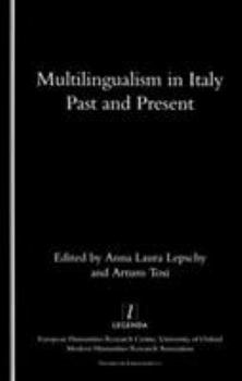 Paperback Multilingualism in Italy: Past and Present Book
