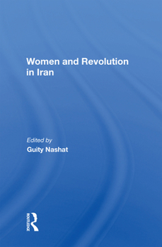 Hardcover Women and Revolution in Iran Book
