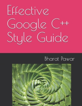 Paperback Effective Google C++ Style Guide Book
