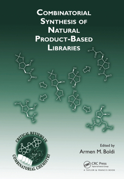 Paperback Combinatorial Synthesis of Natural Product-Based Libraries Book