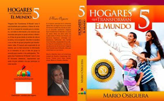 Paperback HOGARES QUE TRANSFORMAN EL MUNDO: TOMO 5 (Spanish Edition) [Spanish] Book